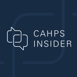 CAHPS Insider