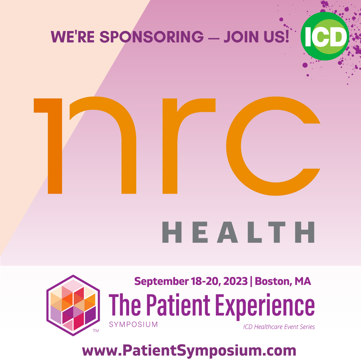 Join Nrc Health At The Patient Experience Symposium With Icd Nrc Health